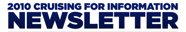 2010 CRUISING FOR INFORMATION NEWSLETTER